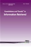Foundations and Trends in Information Retrievals