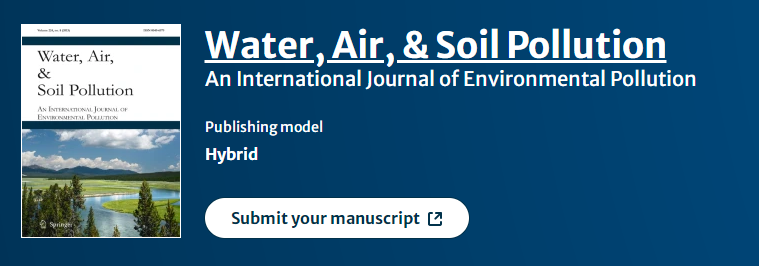 WATER AIR AND SOIL POLLUTION期刊怎么样