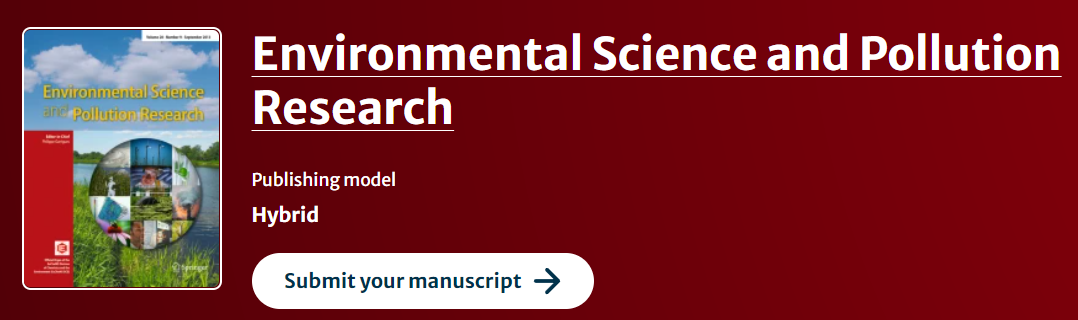环境科学SCI期刊：Environmental Science and Pollution Research